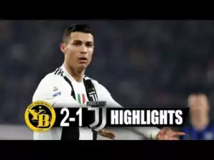 Young Boys vs Juventus  2 – 1 | UCL Goals & Highlights | 12-12-2018